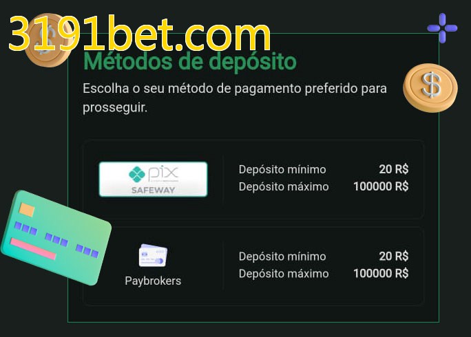 O cassino 3191bet.combet oferece uma grande variedade de métodos de pagamento